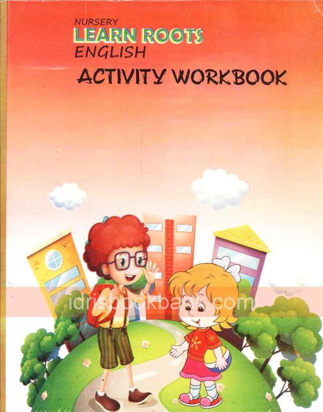 LEARN ROOTS ENGLISH ACTIVITY WORK BOOK NURSERY