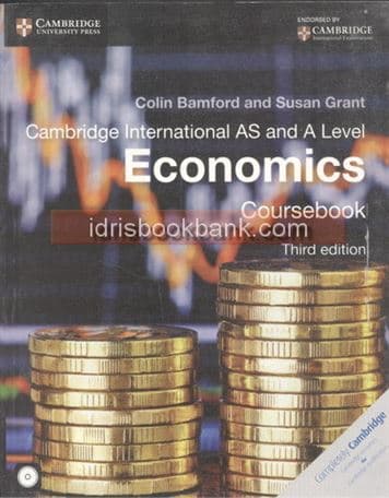 CAMBRIDGE INTERNATIONAL AS A LEVEL ECONOMICS COURSE BOOK 3E