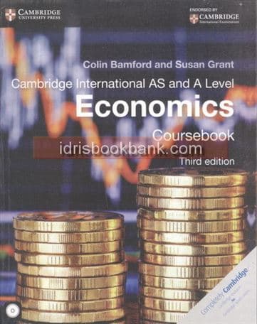 CAMBRIDGE INTERNATIONAL AS A LEVEL ECONOMICS COURSE BOOK 3E *
