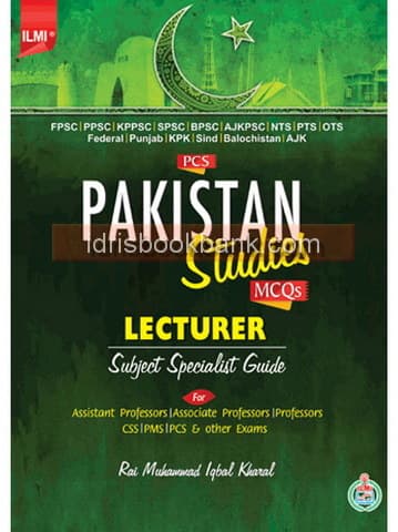 ILMI PCS PAKISTAN STUDIES MCQS LECTURER SUB SPECIALIST GUIDE