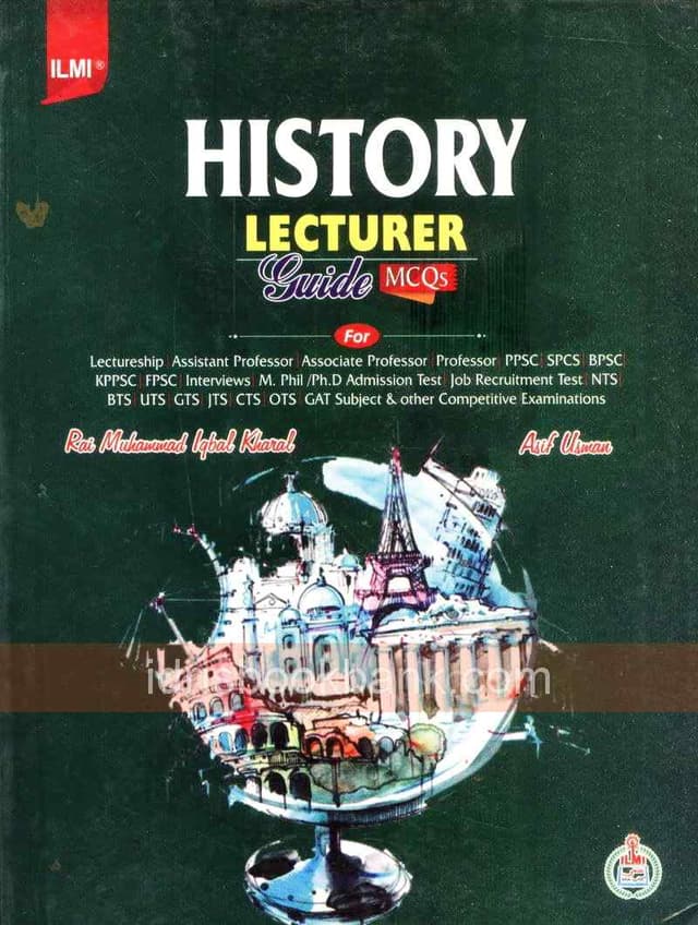 ILMI HISTORY LECTURER GUIDE MCQS
