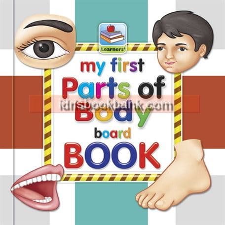 MY FIRST PARTS OF BODY BOARD BOOK