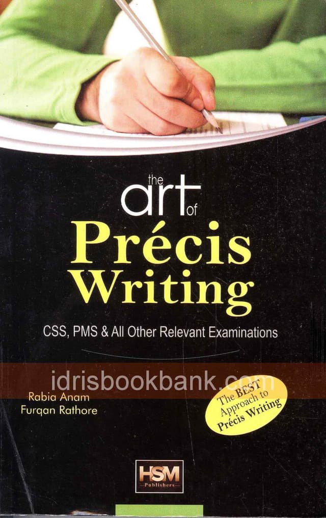 THE ART OF PRECIS WRITING (SR)