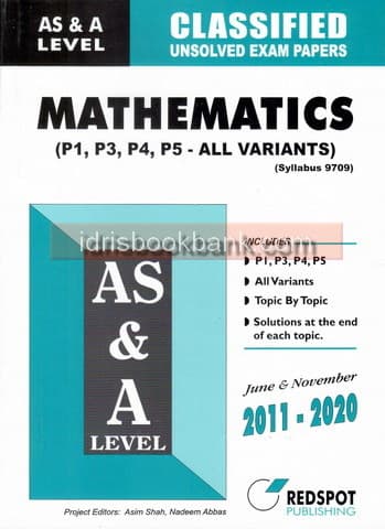 REDSPOT AS & A LEVEL CLASSIFIED MATHEMATICS P1 P3 P4 P5