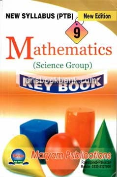 MARYAM KEY TO MATHEMATICS 9 SCIENCE GROUP