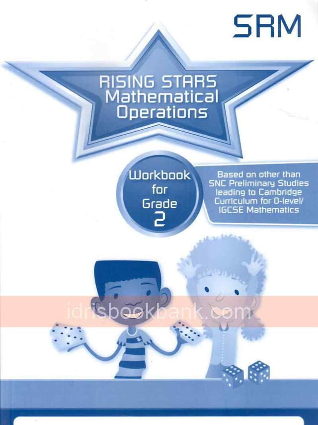 RISING STARS MATHEMATICAL OPERATIONS WORK BOOK FOR GRADE 2