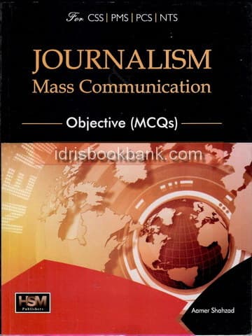 HSM CSS JOURNALISM & MASS COMMUNICATION OBJ MCQS