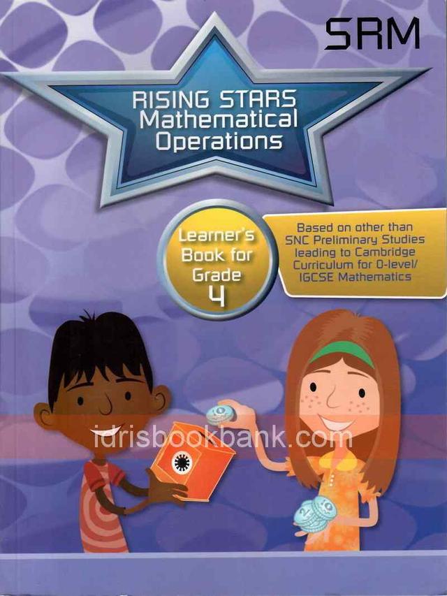 RISING STARS MATHEMATICAL OPERATIONS LEARNERS BOOK FOR GRADE 4