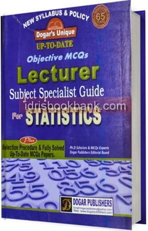 DOGAR UNI OBJ MCQS LECTURER SUBJECT SPECIALIST GUIDE FOR STATISTICS