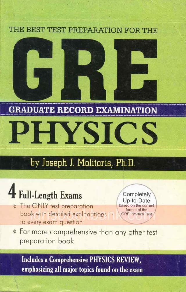GRE PHYSICS 4 FULL LENGTH EXAMS