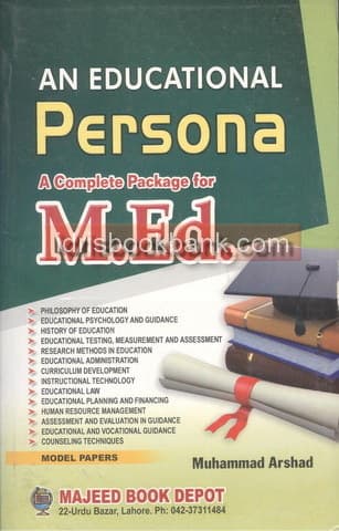 M.ED AN EDUCATIONAL PERSONA A COMPLETE PACKAGE FOR MED