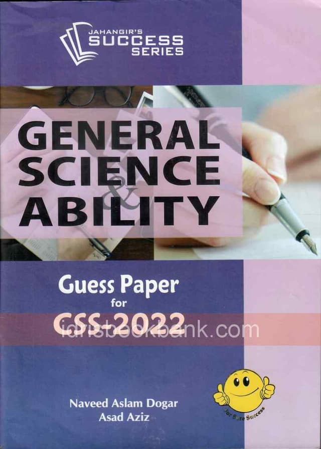 JAHANGIRS GENERAL SCIENCE ABILITY GUESS PAPER FOR CSS-2022