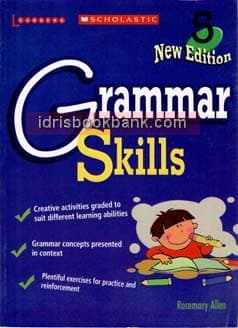 GRAMMAR SKILLS NEW EDITION 5