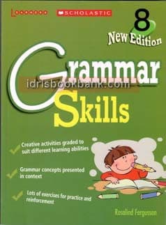 GRAMMAR SKILLS NEW EDITION 8