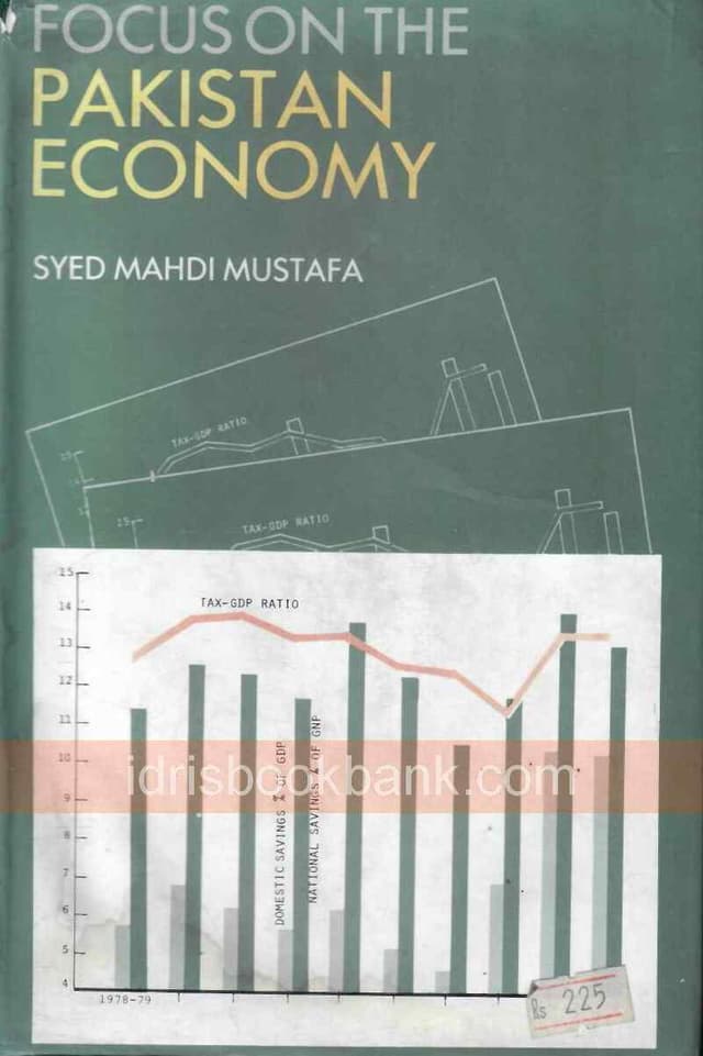 FOCUS ON THE PAKISTAN ECONOMY