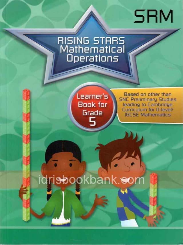 RISING STARS MATHEMATICAL OPERATIONS LEARNERS BOOK FOR GRADE 5