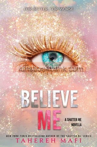 BELIEVE ME