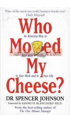 WHO MOVED MY CHEESE