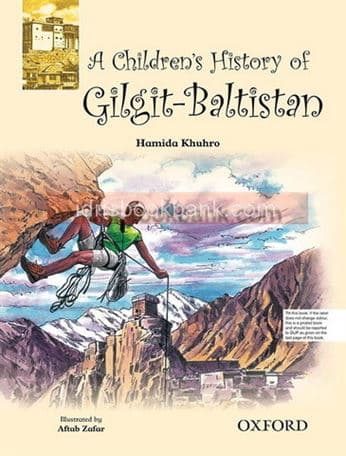 OXFORD A CHILDRENS HISTORY OF GILGIT-BALTISTAN