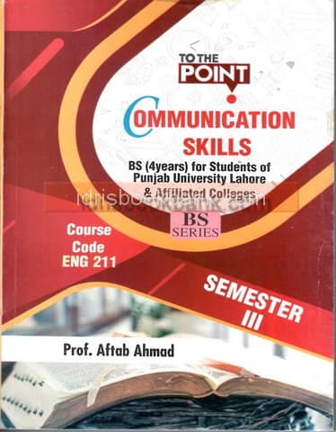 TO THE POINT COMMUNICATION SKILLS BS (4YEARS) SEMESTER 2