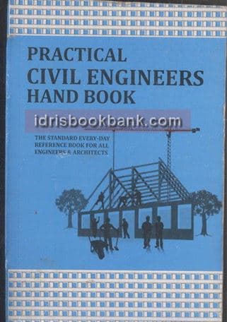 PRACTICAL CIVIL ENGINEERS HAND BOOK