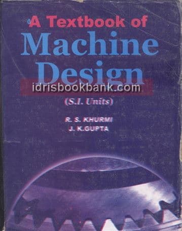 A TEXTBOOK OF MACHINE DESIGN