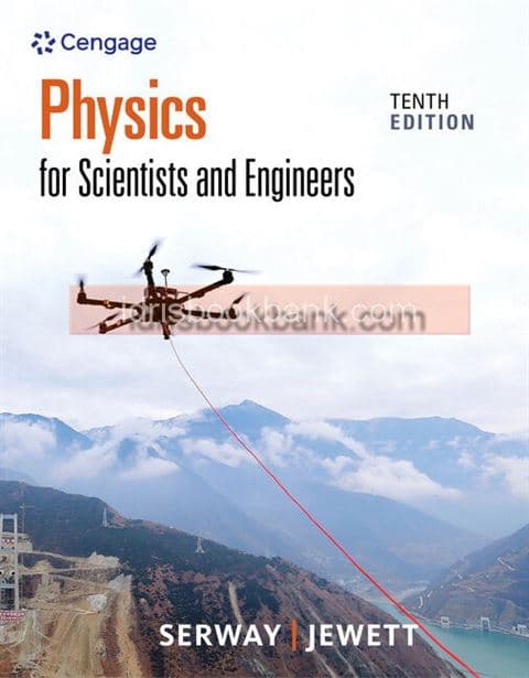 PHYSICS FOR SCIENTISTS AND ENGINEERS 10E