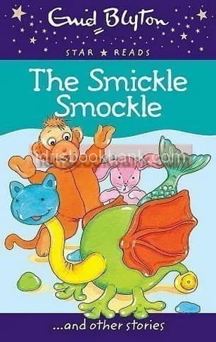THE SMICKLE SMOCKLE AND OTHER STORIES