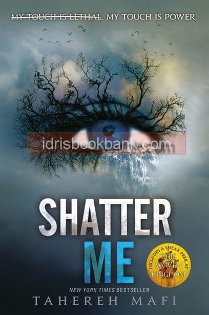 SHATTER ME