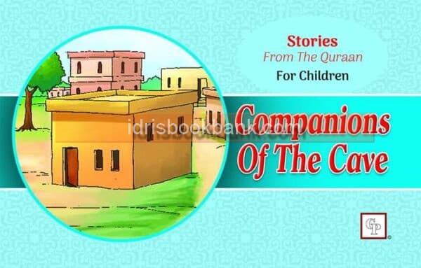PROPHET STORIES COMPANIONS OF THE CAVE FOR CHILDREN