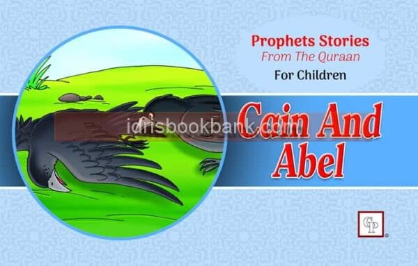 PROPHET STORIES CAIN AND ABEL FOR CHILDREN