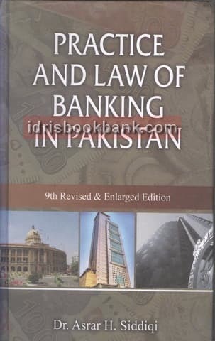 PRACTICE AND LAW OF BANKING IN PAKISTAN