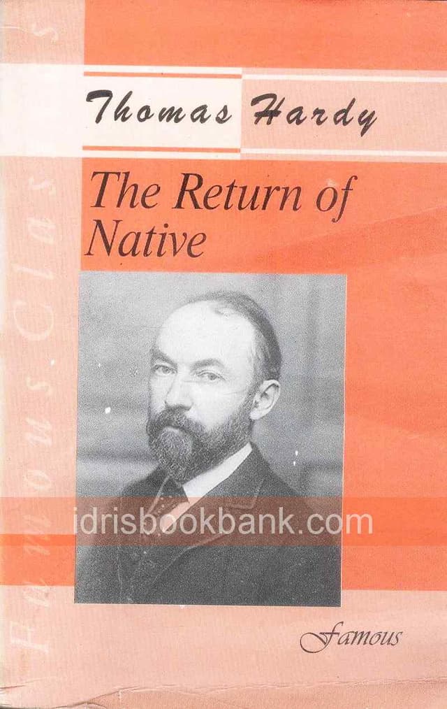 FAMOUS THE RETURN OF NATIVE