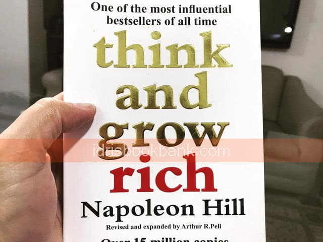 THINK AND GROW RICH*