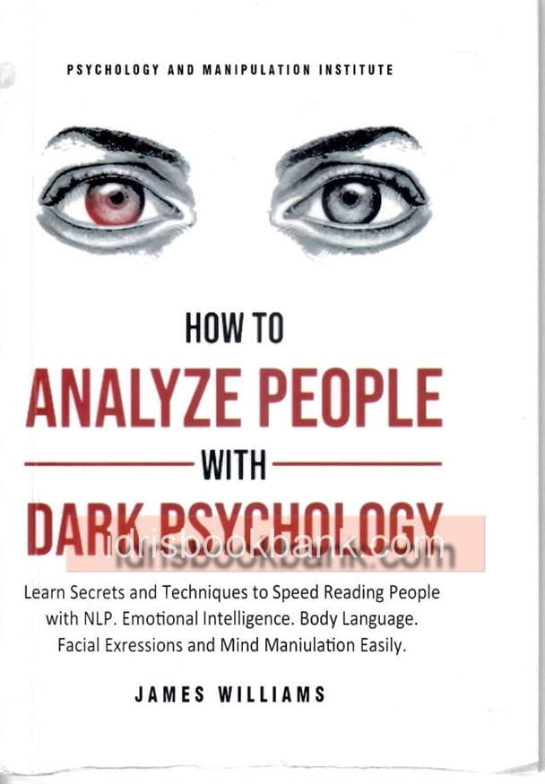 HOW TO ANALYZE PEOPLE WITH DARK PSYCHOLOGY
