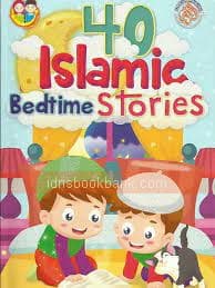 40 ISLAMIC BEDTIME STORIES