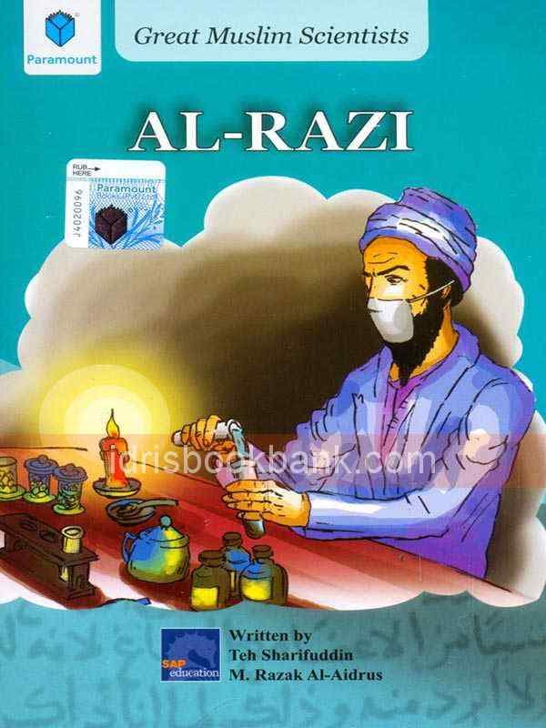 GREAT MUSLIM SCIENTISTS AL-RAZI
