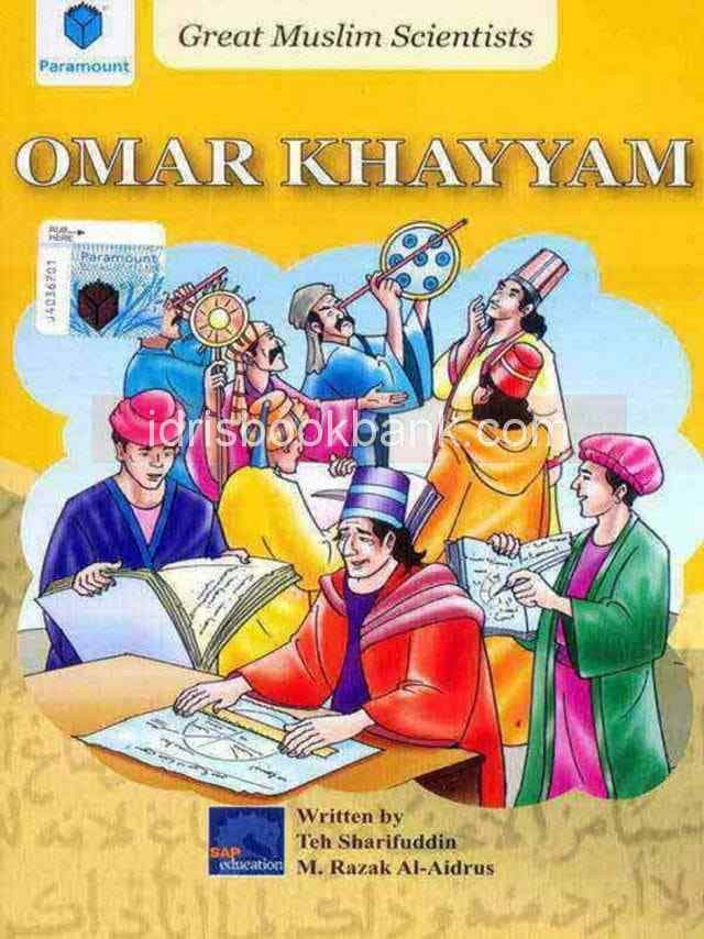 GREAT MUSLIM SCIENTISTS OMAR KHAYYAM