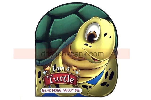 I AM A TURTLE READ MORE ABOUT ME