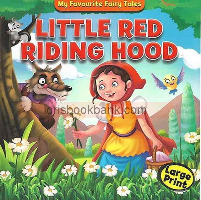 MY FAVOURITE FAIRY TALES LITTLE RED RIDING HOOD