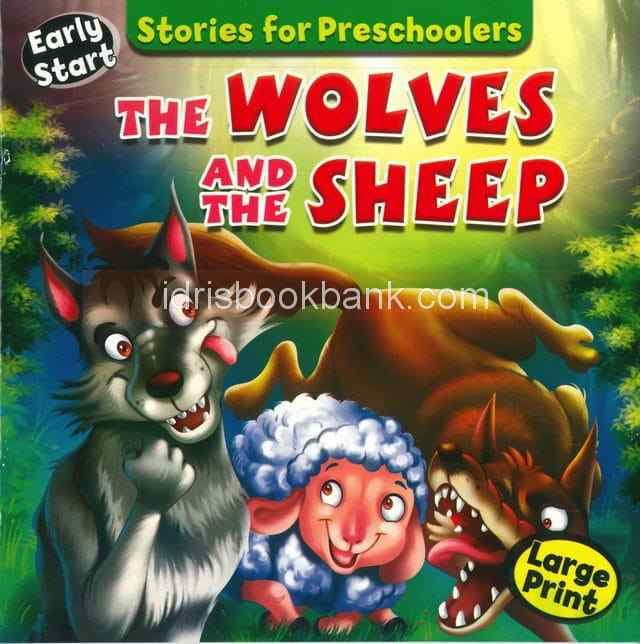 EARLY START STORIES FOR PRESCHOOL THE WOLVES AND THE SHEEP