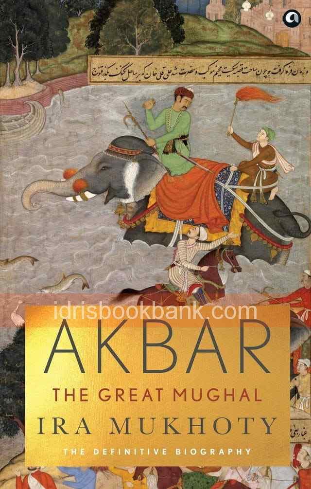 AKBAR THE GREAT MUGHAL