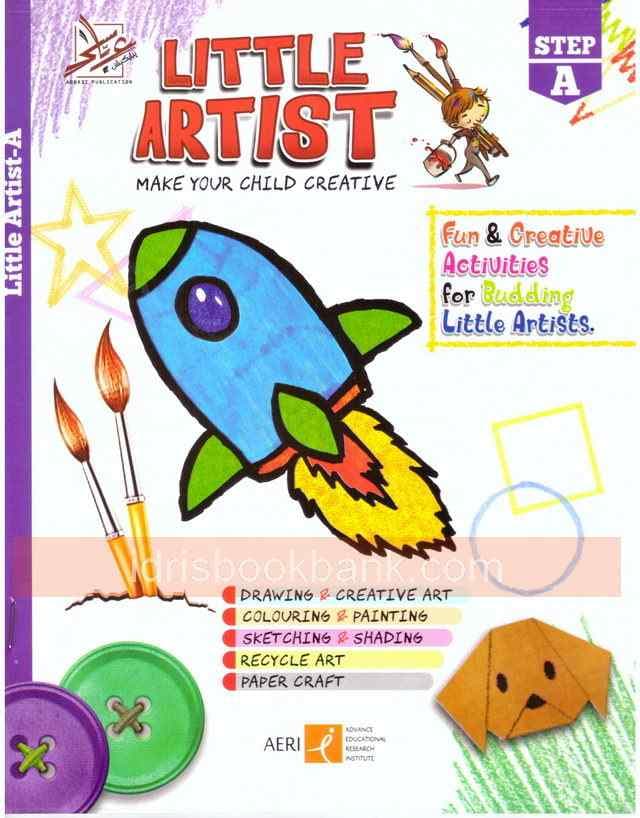 LITTLE ARTIST MAKE YOUR CHILD CREATIVE STEP A