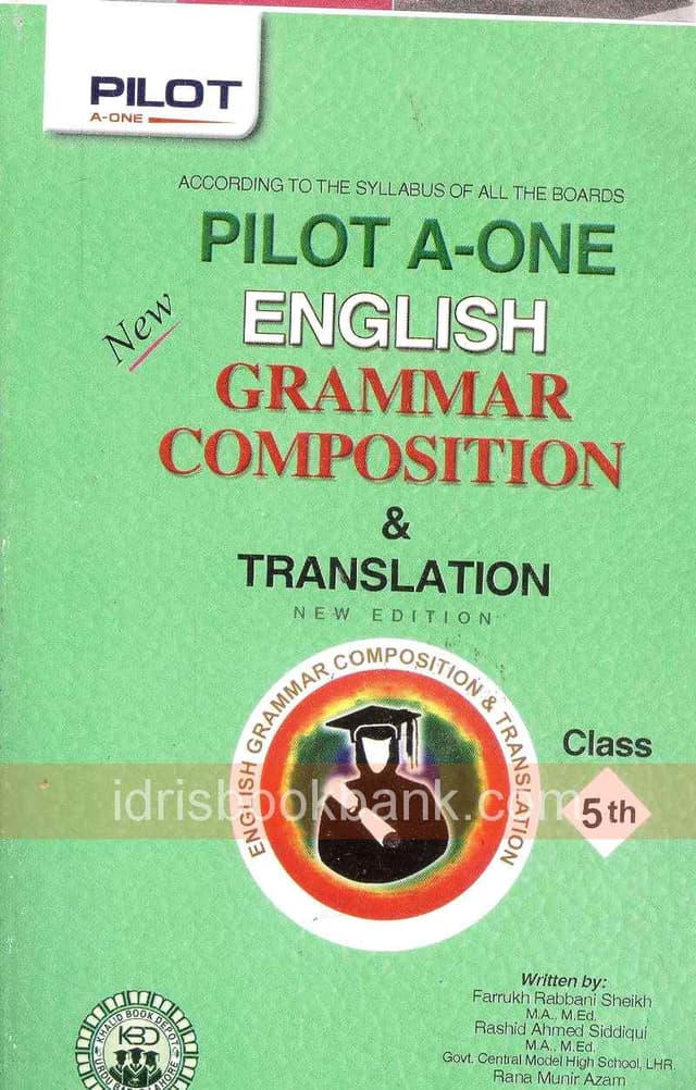 PILOT KEY TO ENGLISH GRAMMAR COMPOSITION AND TRANSLATION CLASS 5