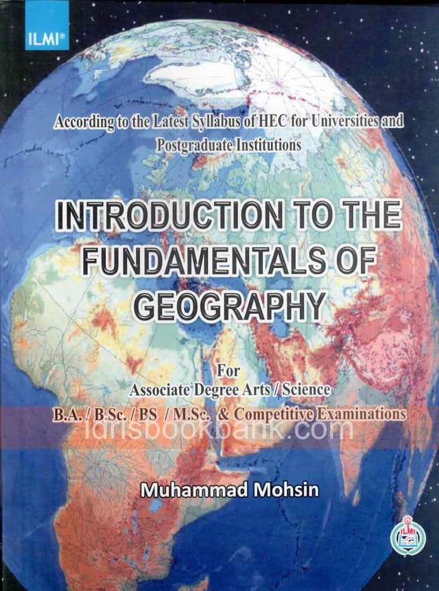 ILMI INTRODUCTION TO THE FUNDAMENTALS OF GEOGRAPHY FOR BA / BSC / BS / MSC
