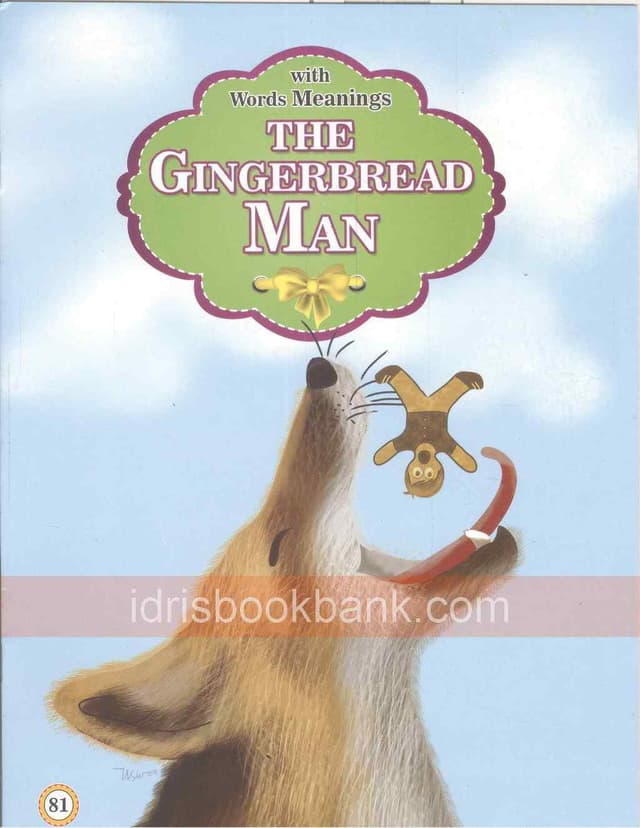 THE GINGERBREAD MAN