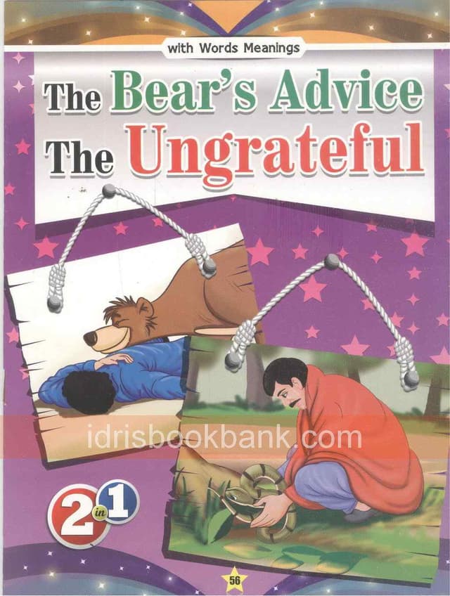 THE BEARS ADVICE THE UNGRATEFUL