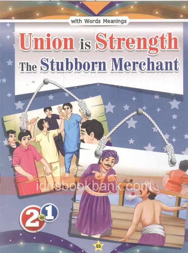 UNION IS STRENGTH THE STUBBORN MERCHANT