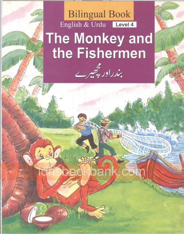 BILINGUAL BOOK THE MONKEY AND THE FISHERMEN (LEVEL 4)