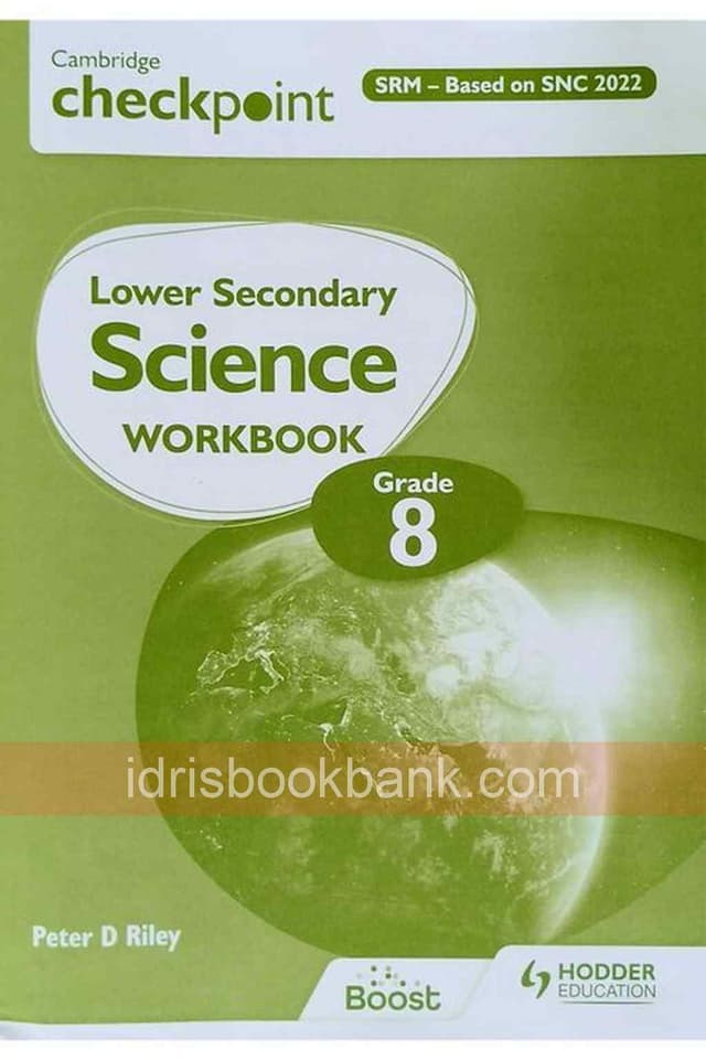 CAMBRIDGE CHECKPOINT LOWER SECONDARY SCIENCE WORKBOOK 8